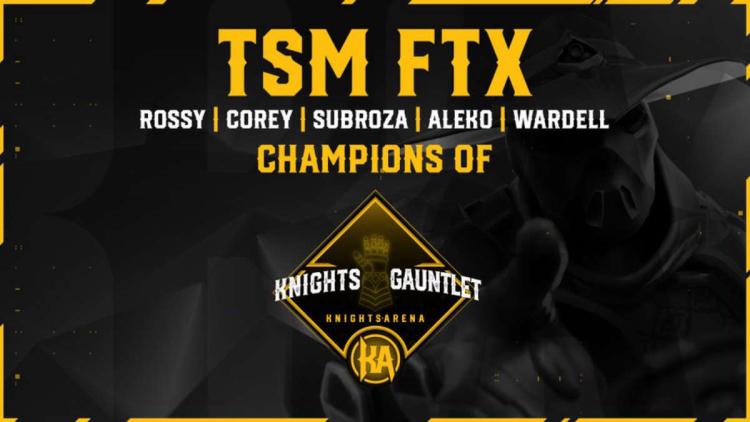 TSM voitti vuoden Knights Arena Monthly Gauntlet 2022: February