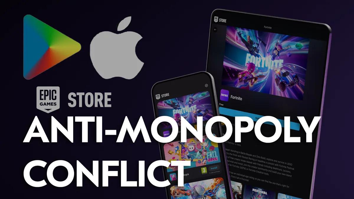 Epic Games vastaan Apple ja Google Mobile Marketplace -teollisuudessa