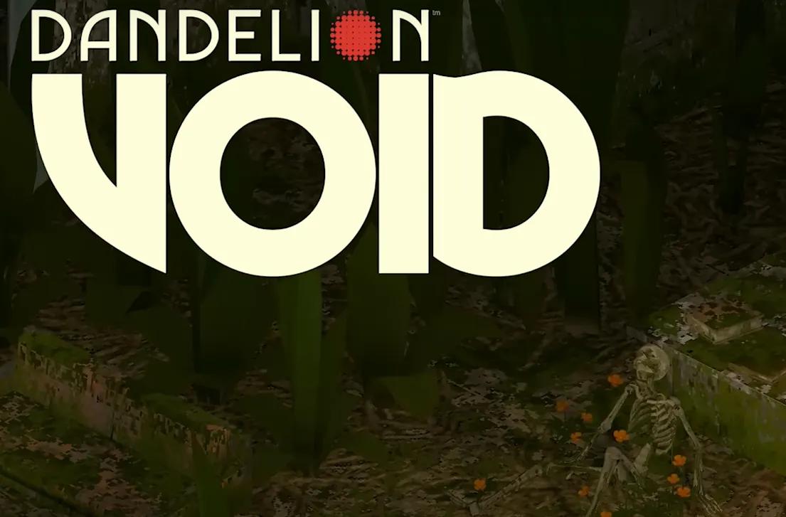 Dandelion Voidin julkaisupäivä ja selviytymiskauhun erittely