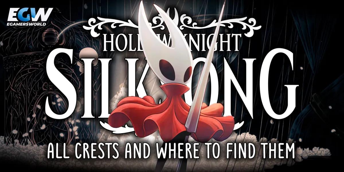 Hollow Knight Silksong Crests: Silkong Silkong - Mistä niitä löytää? 
