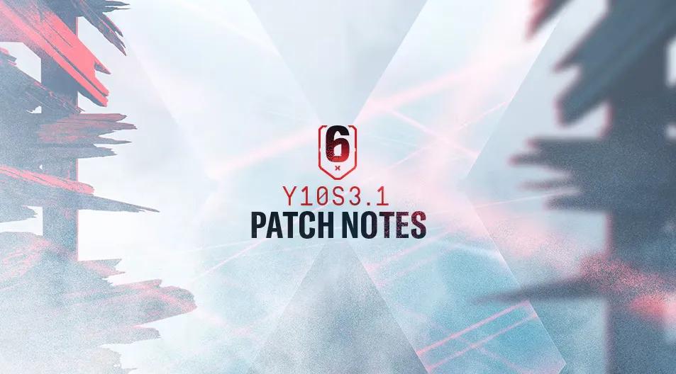 Ubisoft julkaisee Y10S3.1 patchin Rainbow Six Siegeen