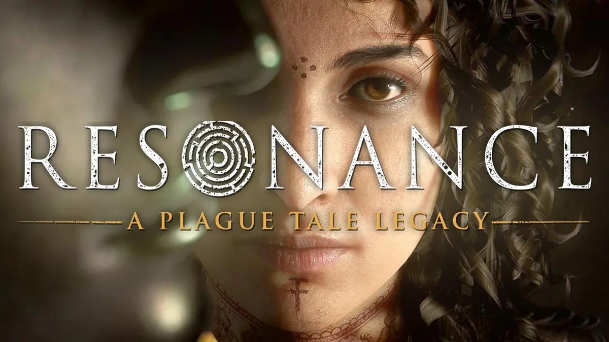 Resonance: A Plague Tale Legacy -pelin tiedot paljastettu – peliaika, järjestelmävaatimukset, pelattavuusominaisuudet ja paljon muuta