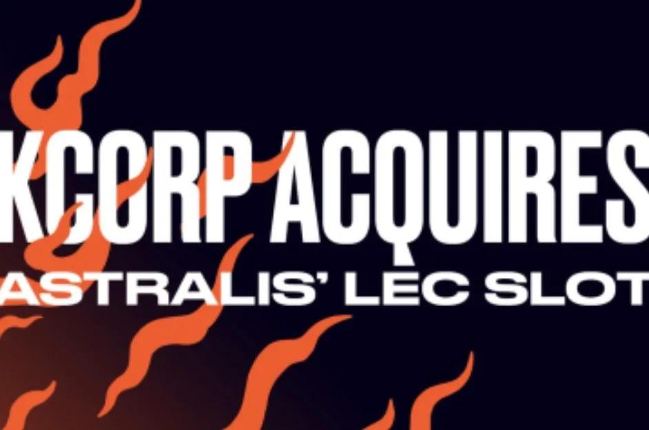 Karmine Corp has announced the acquisition of Astralis slot in the LEC