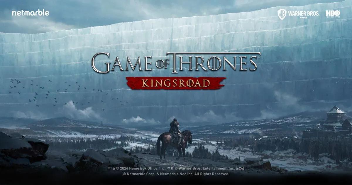 Game of Thrones: Kingsroad avaa ennakkorekisteröinnin ennen maailmanlaajuista julkaisua 21. toukokuuta