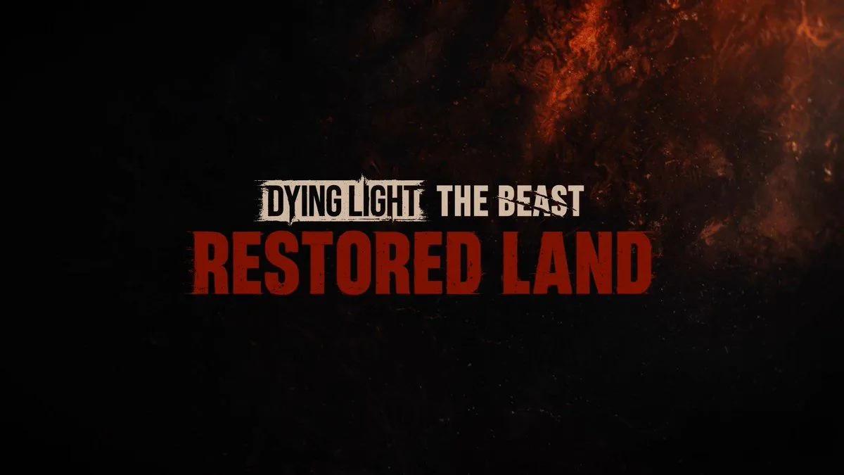 Techland ilmoitti massiivisesta päivityksestä Dying Light: The Beastiin tällä viikolla