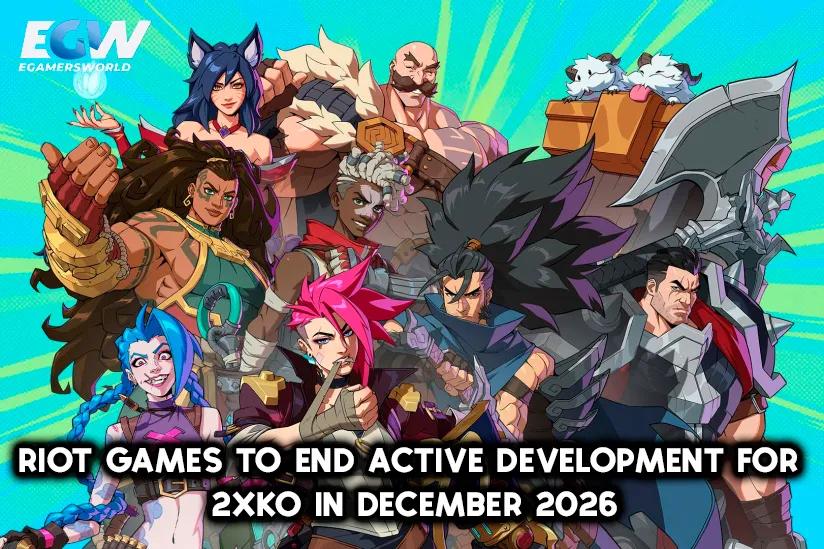 Riot Games ilmoittaa lopettavansa 2XKO:n aktiivisen kehitystyön vuoden 2026 lopussa